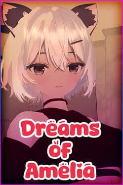 Dreams of Amelia