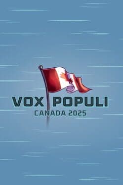 Vox Populi: Canada 2025
