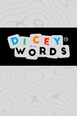 Dicey Words