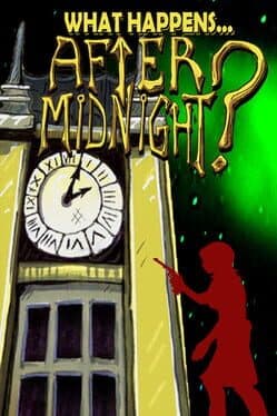 What Happens After Midnight?