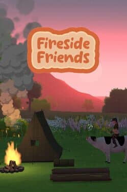 Fireside Friends