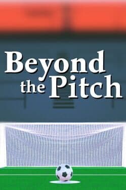 Beyond the Pitch