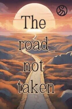 The Road Not Taken