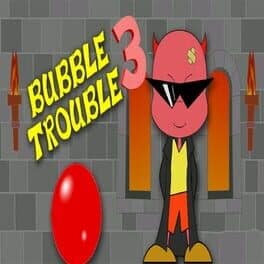 Bubble Trouble 3