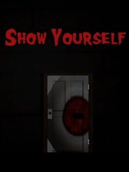 Show Yourself