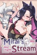 Mirai's Midnight Stream