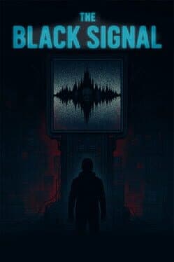 The Black Signal
