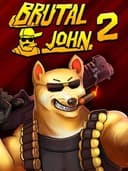 Brutal John 2