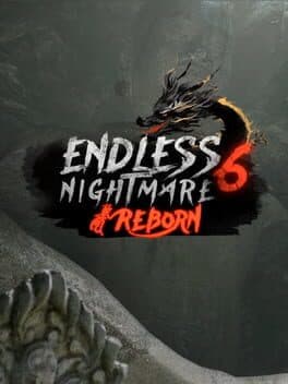 Endless Nightmare 6: Reborn