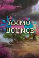 Ammo Bounce