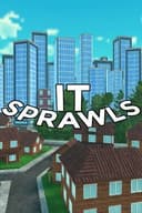 It Sprawls