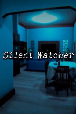 Silent Watcher