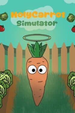 Holy Carrot Simulator