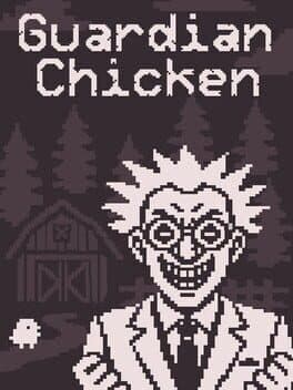 Guardian Chicken