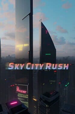 Sky City Rush
