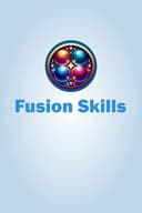 Fusion Skills