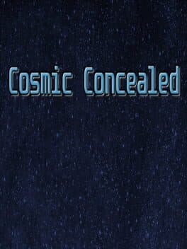 Cosmic Concealed