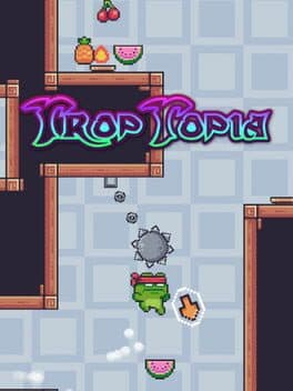 TropTopia