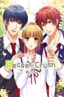Secret Crush: Unrequited Love
