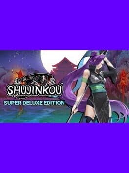 Shujinkou: Super Deluxe Edition