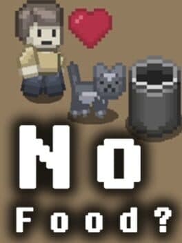 No Food?