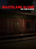 Wasteland Alone