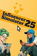 Influencer Simulator 25
