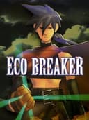 Eco Breaker