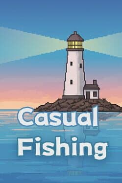 Casual Fishing