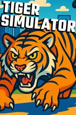 Tiger Simulator