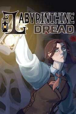 Labyrinthine Dread