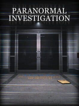 Paranormal Investigation