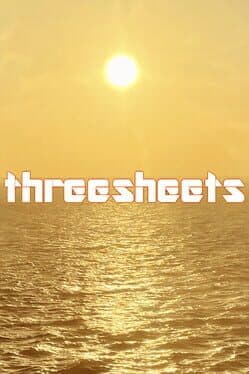 Three Sheets