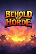 Behold the Horde