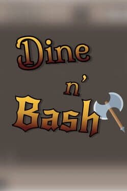 Dine 'n Bash