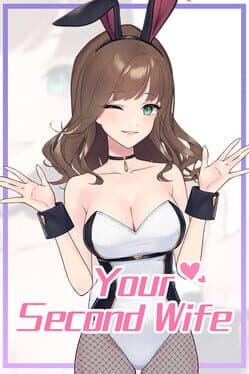 Your Second Wife