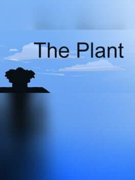 The Plant