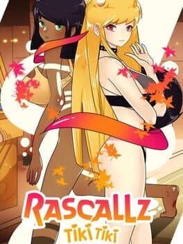 Rascallz: Tiki Tiki