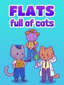 Flats Full of Cats
