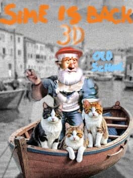 Sime Is Back: 3D Old School