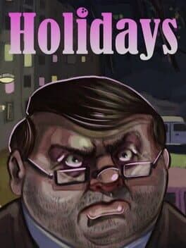 Holidays