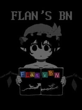 Flan's BN