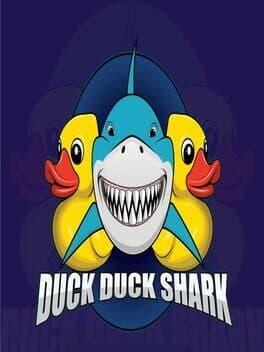 Duck Duck Shark