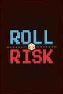 Roll & Risk