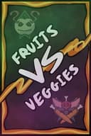 Fruits vs. Veggies