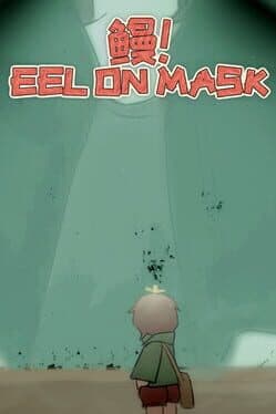 Eel on Mask