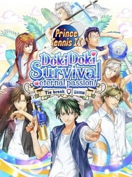 The Prince of Tennis: Doki Doki Survival - Eternal Passion! Tie Break Game