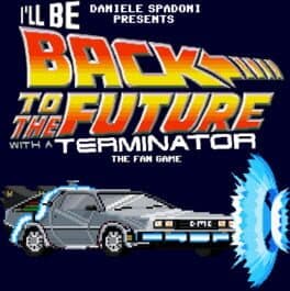 I'll Be Back to the Future with a Terminator
