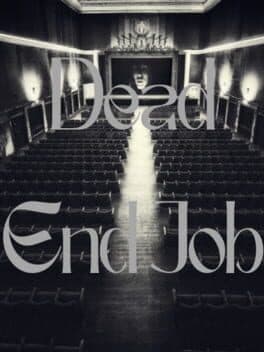 Dead End Job