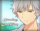 Burning, Crackling